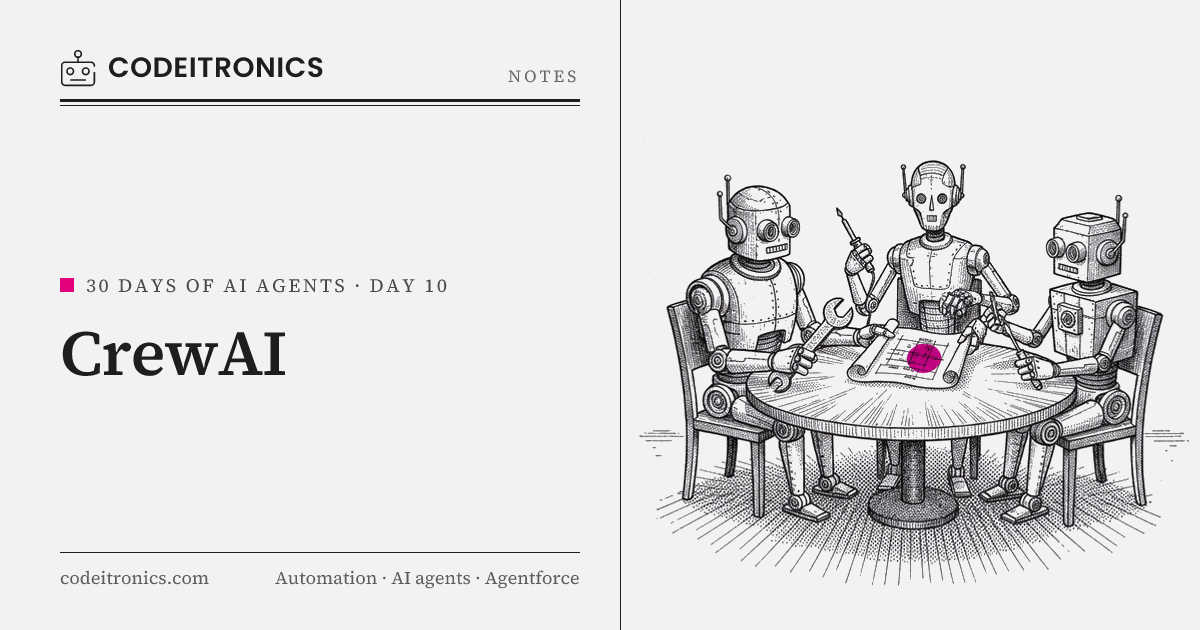 CrewAI | 30 Days of AI Agents, Day 10